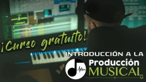 Curso Introducción a la Producción Musical